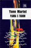 Martel Yann - Plavba s tigrom