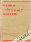 Kolektív autorov - Rusko - slovenský slovník