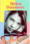 Dunmore Helen - Brother Brother, Sister Sister
