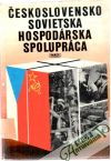 Hvorecký Jozef - Československo - sovietska hospodárska spolupráca