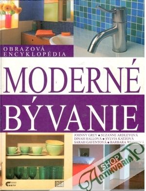 Obal knihy Moderné bývanie - obrazová encyklopédia