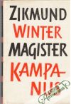 Winter Zikmund - Magister Kampanus