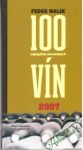 Malík Fedor - 100 najlepších slovenských vín 2007
