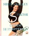Kelley Sheila - S-Faktor - cvičení se striptérkou
