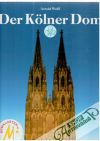 Wolff Arnold - Der Kölner Dom