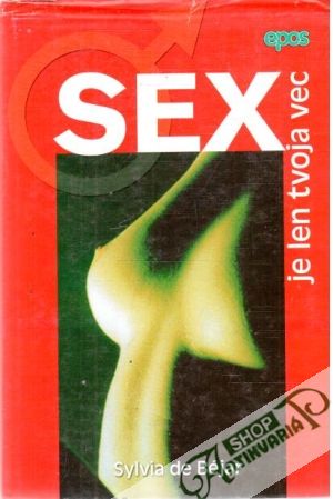 Obal knihy Sex je len tvoja vec