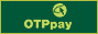 OTP pay