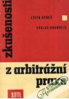 Beneš / Brandejs - Zkušenosti z arbitrážní praxe