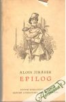 Jirásek Alois - Epilog