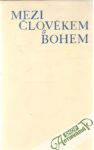 Quoist M. - MEZI ČLOVĚKEM A BOHEM