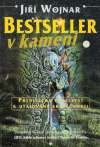Wojnar J. - BESTSELLER V KAMENI