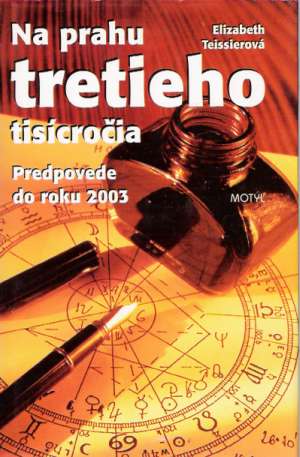 Obal knihy Teissierová E.,NA PRAHU NOVÉHO TISÍCROČIA-PREDPOVEDE DO ROKU 2003