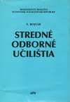 Bojtár Š. - STREDNÉ ODBORNÉ UČILIŠTIA