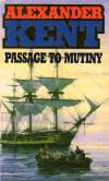 Kent A. - PASSAGE TO MUTINY