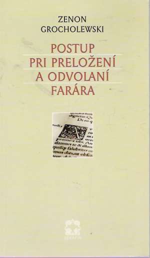Obal knihy POSTUP PRI PRELOŽENÍ A ODVOLANÍ FARÁRA