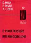 Marx/Engels/Lenin - O PROLETÁRSKOM INTERNACIONALIZME