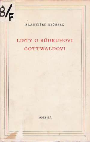 Obal knihy LISTY O SÚDRUHOVI GOTTWALDOVI