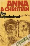 Leijonhufvud Ake - Anna a Christian