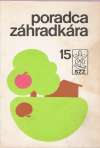 Kol. - PORADCA ZÁHRADKÁRA 15.