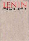 Lenin V. I. - ZOBRANÉ SPISY 31.