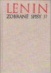 Lenin V. I. - ZOBRANÉ SPISY 37.