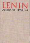 Lenin V. I. - ZOBRANÉ SPISY 44.