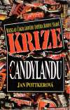 Pottkerová J. - KRIZE V CANDYLANDU
