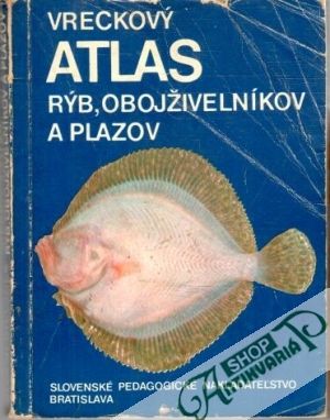 Obal knihy Vreckový atlas rýb, obojživelníkov a plazov