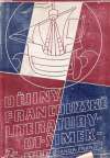 Šimek O. - DĚJINY FRANCOUZSKÉ LITERATURY V OBRYSECH /I. - II./