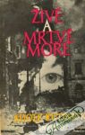 Rudnicki Adolf - Živé a mrtvé moře