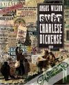 Wilson Angus - Svět Charlese Dickense