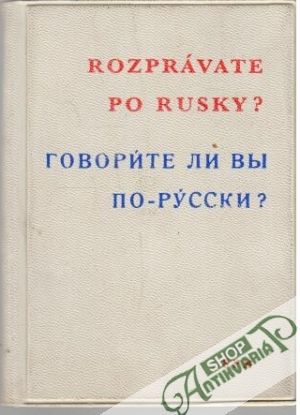Obal knihy Rozprávate po rusky?