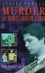 Powell Claire - Murder at White House Farm
