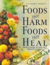 Kolektív autorov - Foods that Harm Foods that Heal