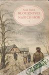Stašek Antal - Blouznivci našich hor /I.- II./