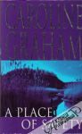 Graham Caroline - A Place of Safety
