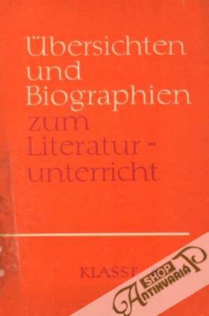 Obal knihy Ubersichten und Biographien zum Literaturunterricht