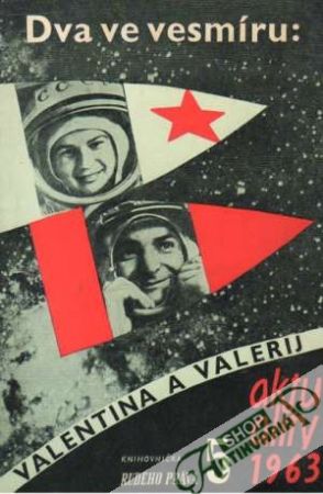 Obal knihy Dva ve vesmíru: Valentina a Valerij