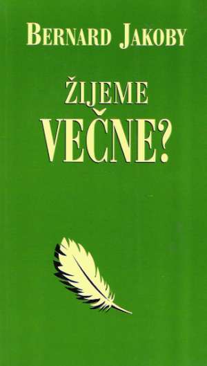 Obal knihy Žijeme večne?