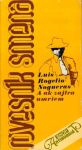 Nogueras Luis Rogelio - A ak zajtra umriem