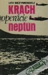 Bezymenskij Lev - Krach operácie neptún
