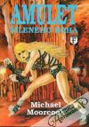 Moorcock Michael - Amulet šíleného Boha