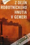 Bolfík Július - Z dejín robotníckeho hnutia v Gemeri