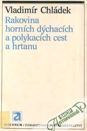 Obal knihy Rakovina horních dýchacích cest a hrtanu