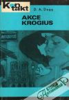 Dogg D.A. - Akce Krogius