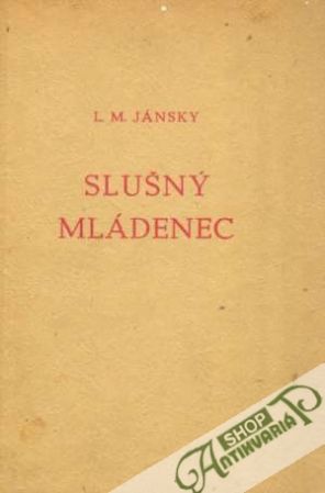 Obal knihy Slušný mládenec