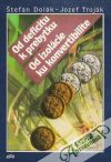 Dolák / Troják - Od deficitu k prebytku, Od izolácie ku konvertibilite