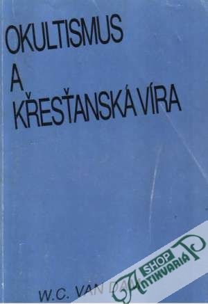 Obal knihy Okultismus a křesťanská víra
