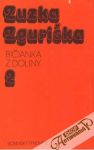 Zguriška Zuzka - Bičianka z doliny 