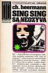 Heermann Ch. - Sing Sing sa neozýva